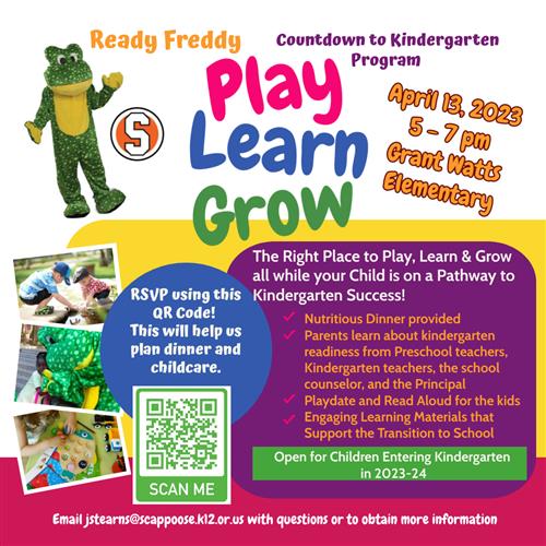 Ready Freddy- Countdown to Kindergarten Program, April 13, 2023, 5-7pm, Grant Watts Elementary